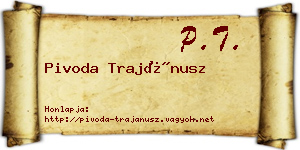 Pivoda Trajánusz névjegykártya